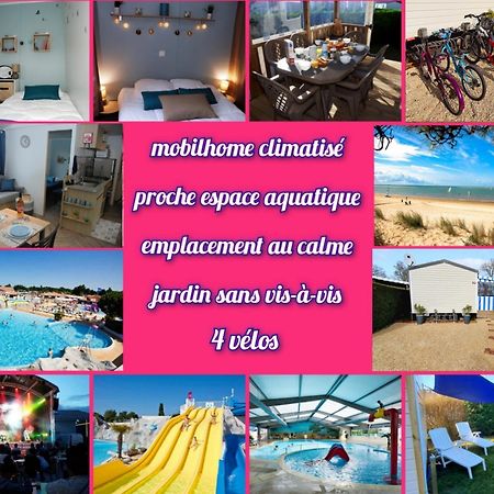Mobilhome 2Ch Climatise-Terrasse Fermee-4 Velos-Camping 4 Etoiles Les Charmettes Les Mathes Kültér fotó